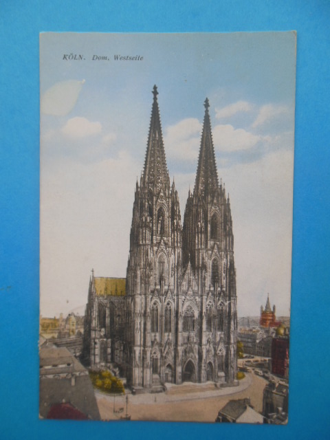 Postcard Koln Dom. Westseite (German Church, 1927)