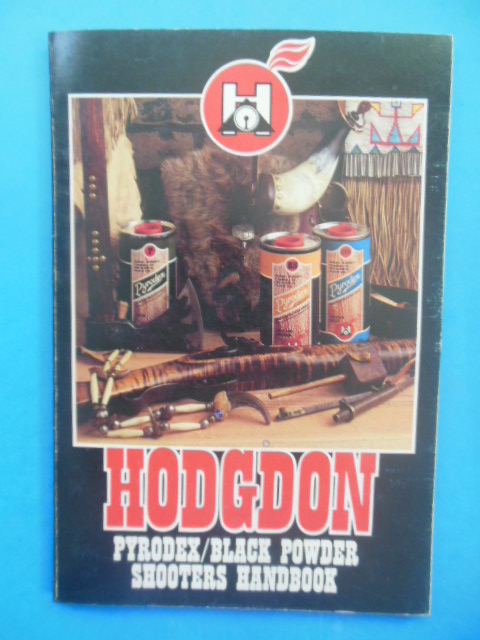 Hogdon Pyrodex/Black Powder Shooters Handbook (SIGNED by Bruce Hogdon 1981)