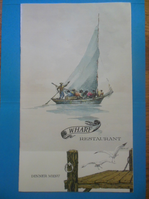 Wharf Restaurant Dinner Menu, Sheraton-British Colonial Hotel, Nassau Bahamas