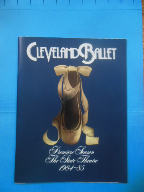 Cleveland Ballet Premiere Season The State Theatre 1984-85 (Souvenir)
