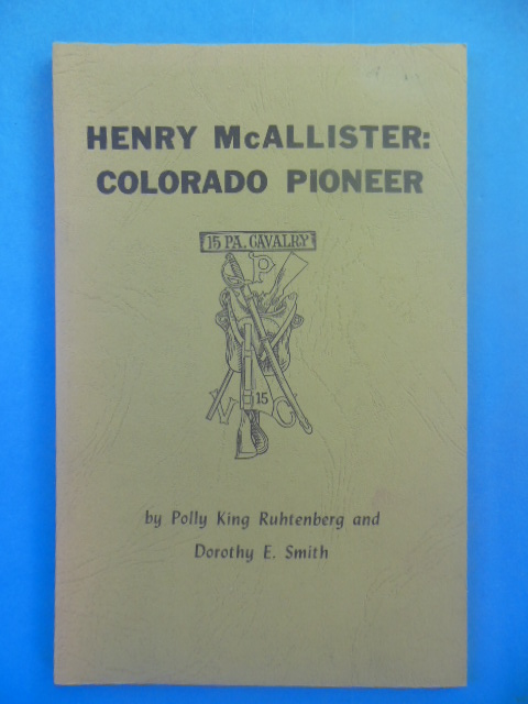 Henry McAllister:Colorado Pioneer (1972)