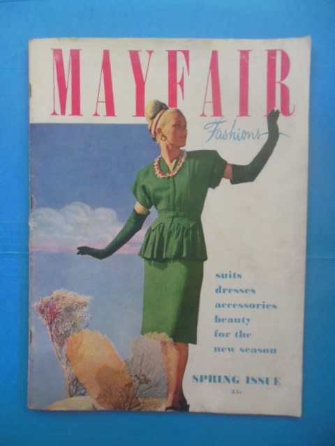 Mayfair Fashions: Suits, Accessories, Beauty for the New Season (Spring, 1946)