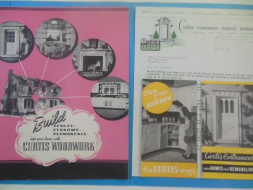 Build Beauty, Economy, Permanence into your Home with Curtis Woodwork (1944)