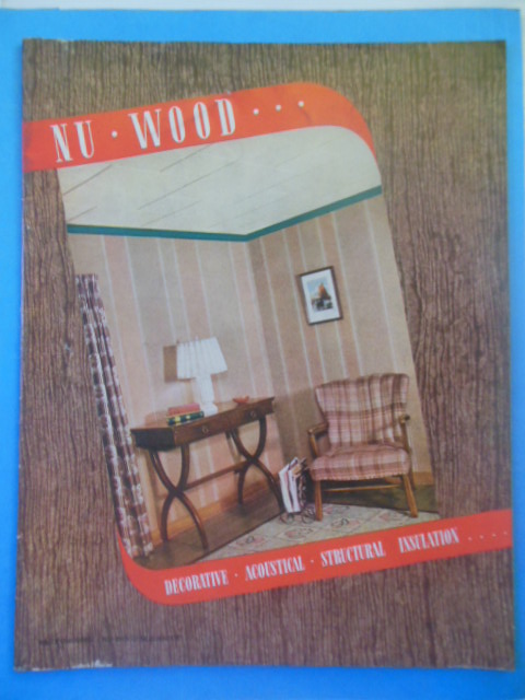 Nu-Wood: Decorative, Acoustical, Structural, Insulation (1939)