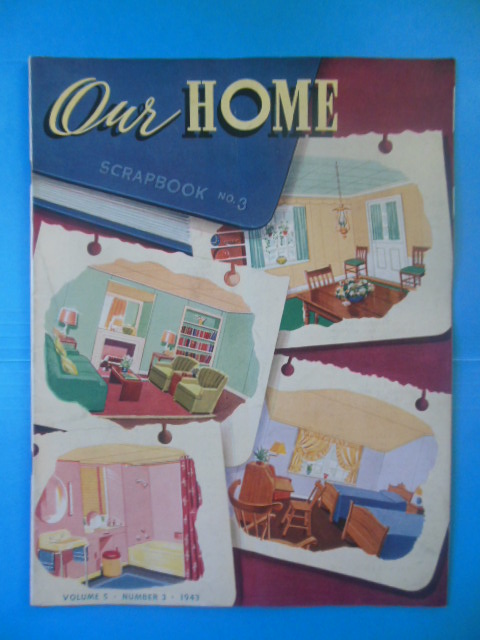 Our Home Scrapbook No. 3, Masonite Corporation (1943)