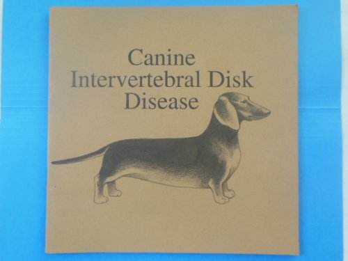 Canine Intervertebral Disk Disease (Dachshunds, 1993)