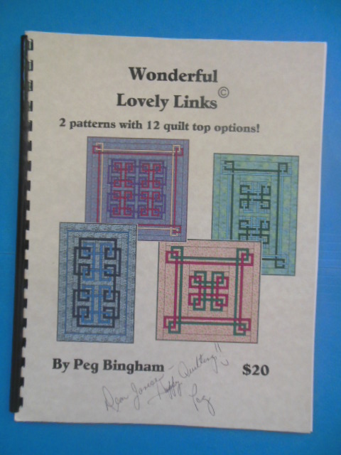 Wonderful Lovely Links: 2 Patterns With 12 Quilt Top Options (2005, SIGNED)