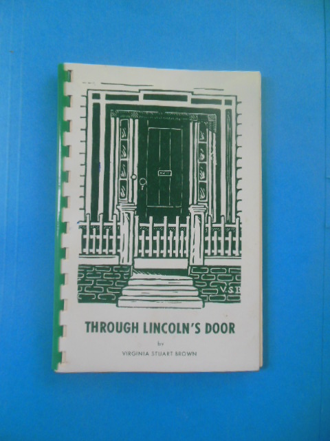 Through Lincoln's Door (1st Ed. 1952)
