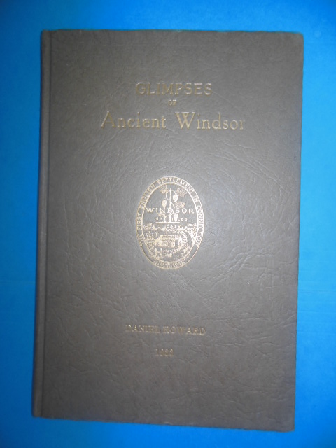 Glimpses of Windsor From 1633 to 1933 (Tercentenary Windsor, Connecticut, 1933)