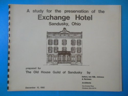 A Study for the Exchange Hotel Sandusky, Ohio (1980)