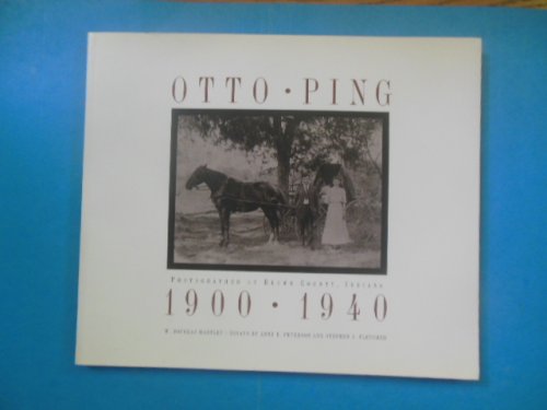 Otto Ping: Photographer of Brown County, Indiana (1994)