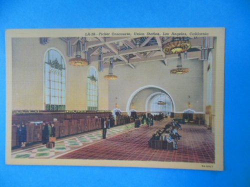 Postcard Ticket Concourse, Union Station, Los Angeles, California