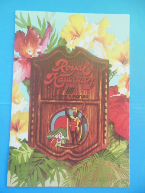 Menu Royal Hawaiian United Airlines, 1983 (Hawaii Visitors Bureau Forms Laid-in, SIGNED by chef)