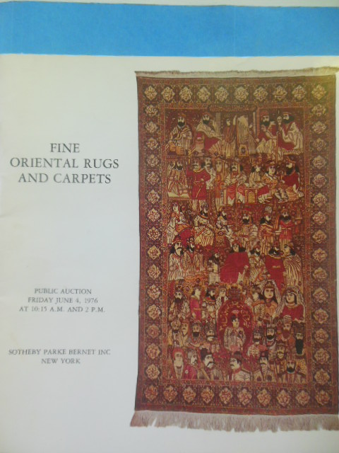 Fine Oriental Rugs and Carpets Sotheby Parke Bernet Auction Catalog (June 4, 1976)