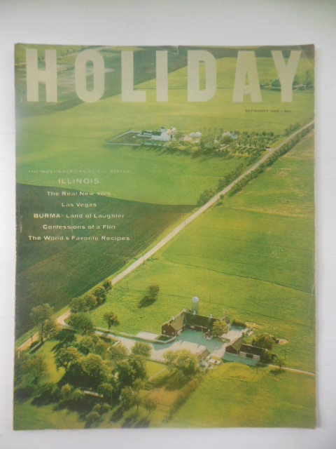 Holiday Magazine September, 1956 (Illinois, Burma, Scotland, Las Vegas. the Real New York)