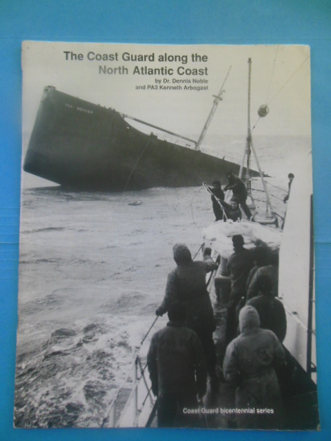 The Coast Guard Along the North Atlantic Coast