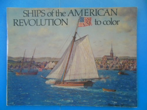 Ships of the American Revolution to Color
