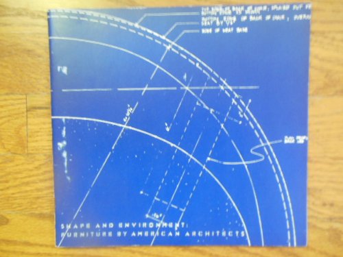 Shape and Environment: Furniture By American Architects (1982)