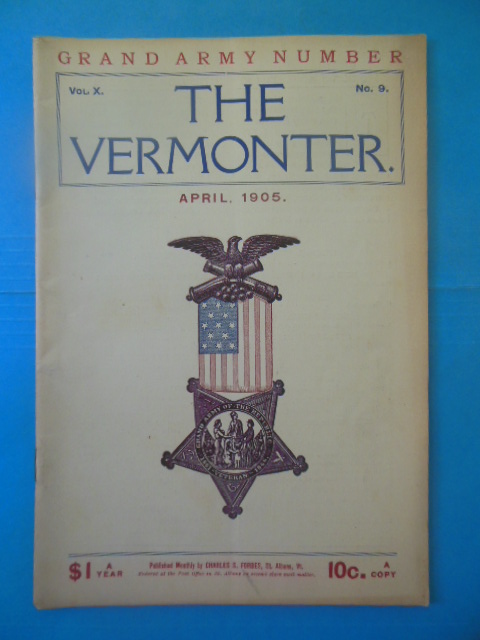 The Vermonter Magazine April, 1905 (Grand Army Number)