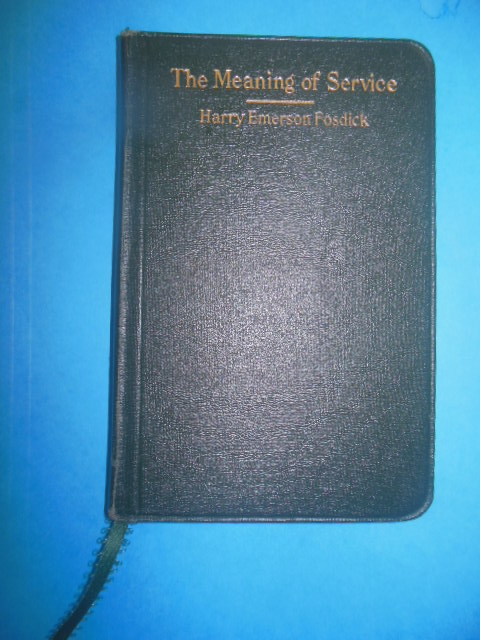 The Meaning of Service (1st Edition, 1922)