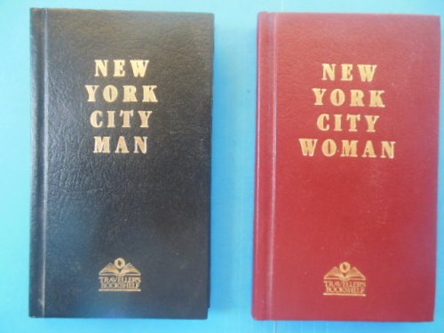 New York City Man; New York City Woman (1989 Travelers Bookshelf)