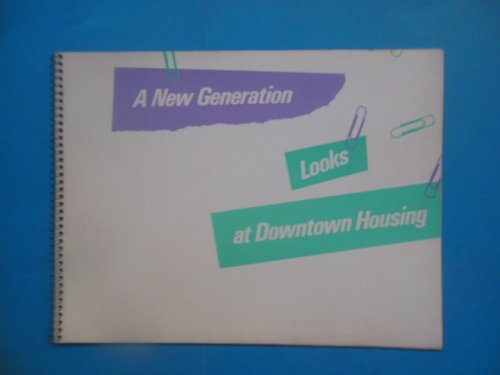 A New Generation Looks at Downtown Housing in Cleveland (1983)