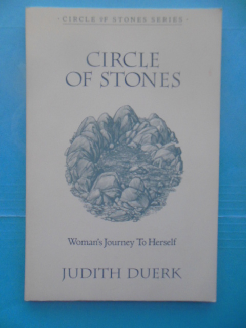 Circle of Stones: Woman's Journey To Herself
