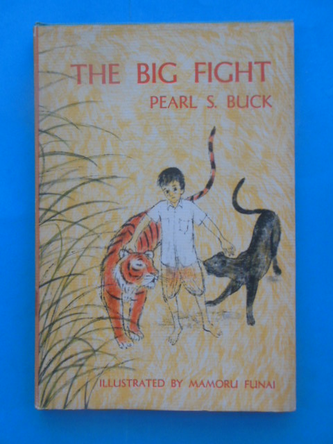 The Big Fight (Pearl Buck,1964)
