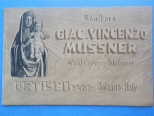 Scultore Giac. Vincenzo Mussner Wood Carver. Studio for Ecclesiastical Art in Wood (1958)
