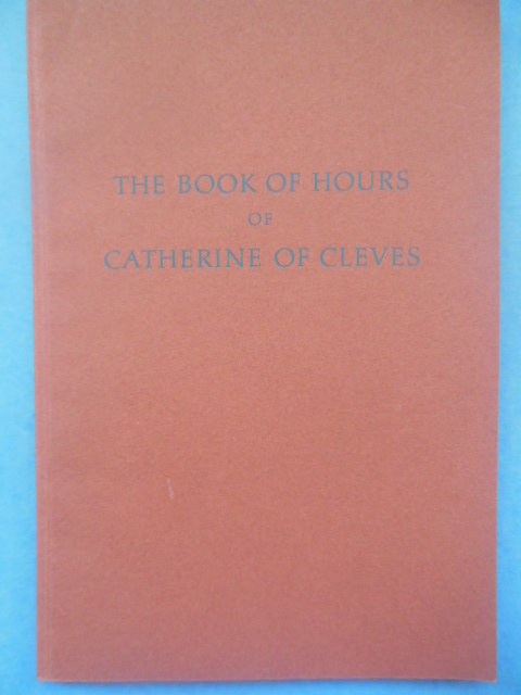 The Book of Hours of Catherine of Cleves (1964)