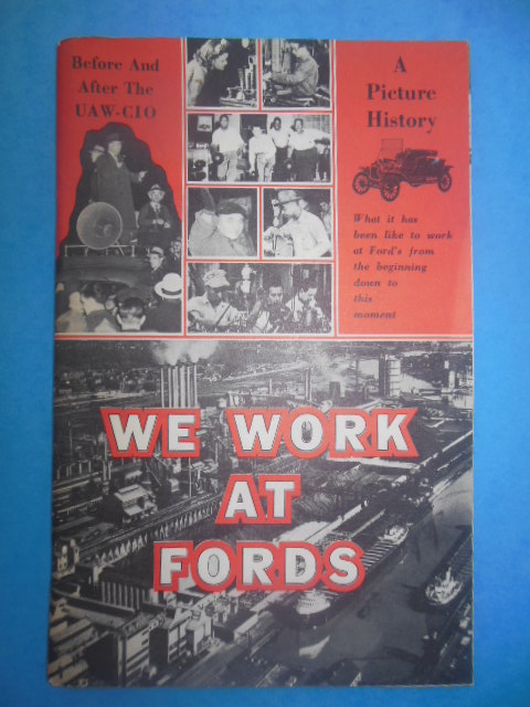 We Work At Fords: Before and After the UAW-CIO (1955)