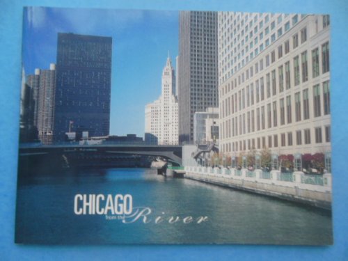 Chicago From the River (SIGNED 1995)