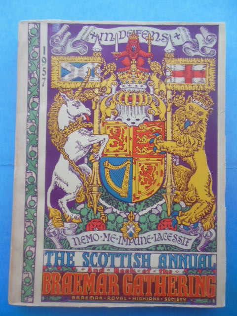 The Scottish Annual and Book of the Braemar Gathering 1957