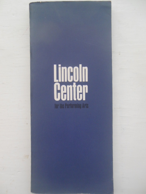 Lincoln Center for the Performing Arts Inc. (Designed by Cipe Peneles 1964)