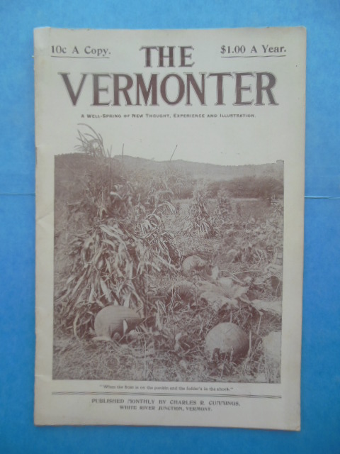 The Vermonter: A Well-Spring of New Thought, Experience and Illustration (July-August, 1906)
