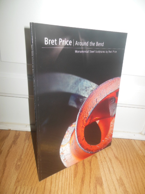 Around the Bend Monumental Steel Sculptures by Bret Price