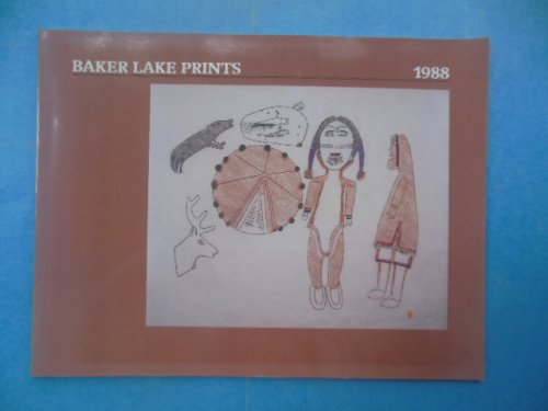 Baker Lake Prints 1988 (Canadian Indigenous Art)