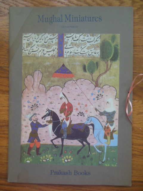 Mughal Miniatures: Akbar Period (Six Prints in Portfolio with booklet)