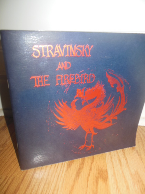 Stravinsky and The Firebird: 100th Anniversary of Igor Stravinsky's Birth (1982, SIGNED))