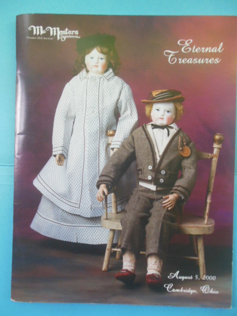 McMasters Premier Doll Auctions: Eternal Treasures August 5, 2000 (Prices Laid-in)