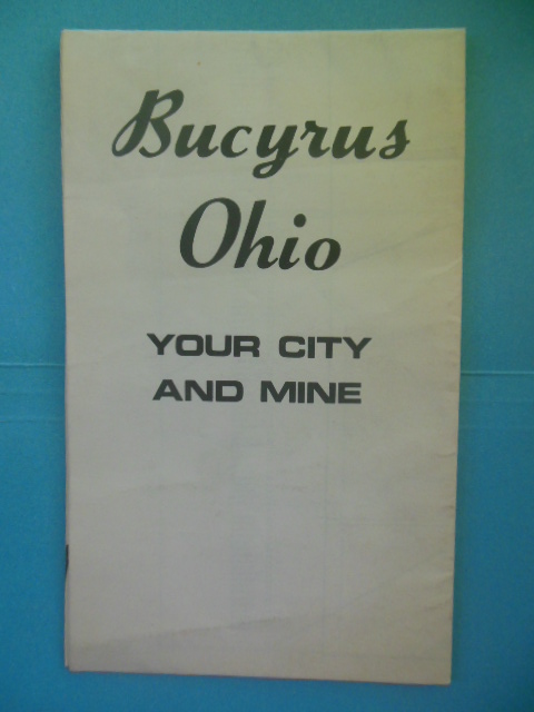 Bucyrus Ohio Your City and Mine : Map and Political Information (1975)