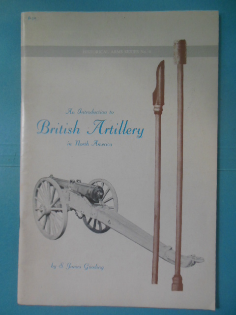 An Introduction to British Artillery in North America (1965)