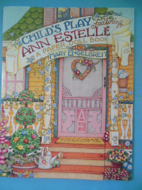 A Child's Play Featuring Ann Estelle: A Paper Doll Book (1998)
