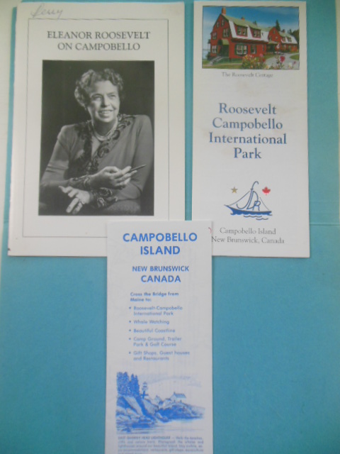 Eleanor Roosevelt on Campobello (Plus Campobello Island. Roosevelt Campobello International Park)
