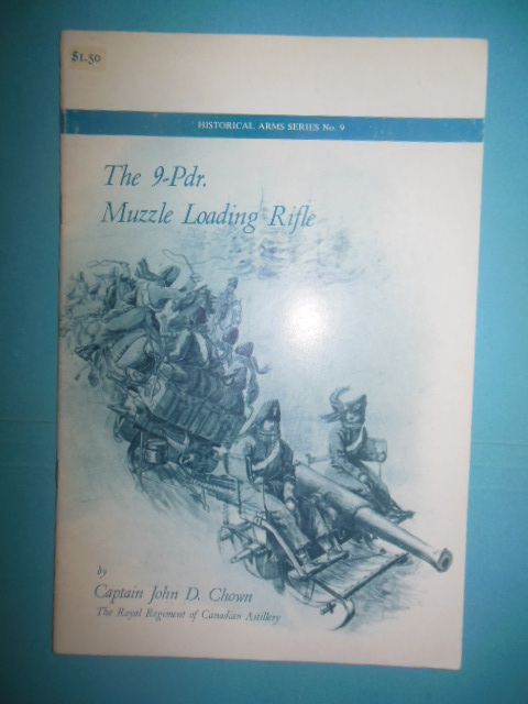 The 9-Pdr. Muzzle Loading Rifle (1967)