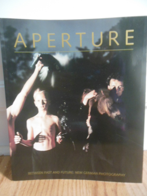 Aperture Magazine Spring, 1991:Between Past and Future, New German Photography