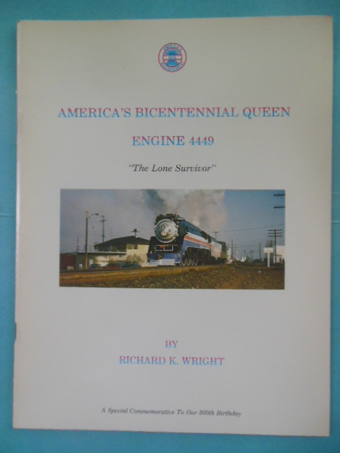 America's Bicentennial , Queen Engine 4449 