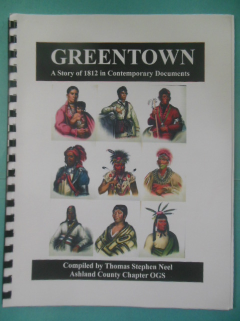 Greentown A Story of 1812 in Contemporary Documents