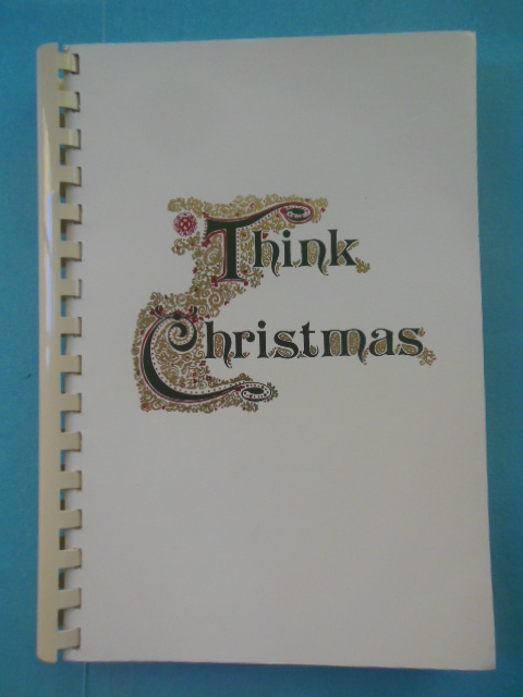 Think Christmas; Junior League Washington D.C. 1977