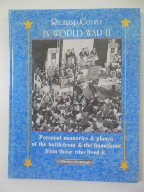 Richland County, Ohio In World War II; 50th Anniversary of War's End